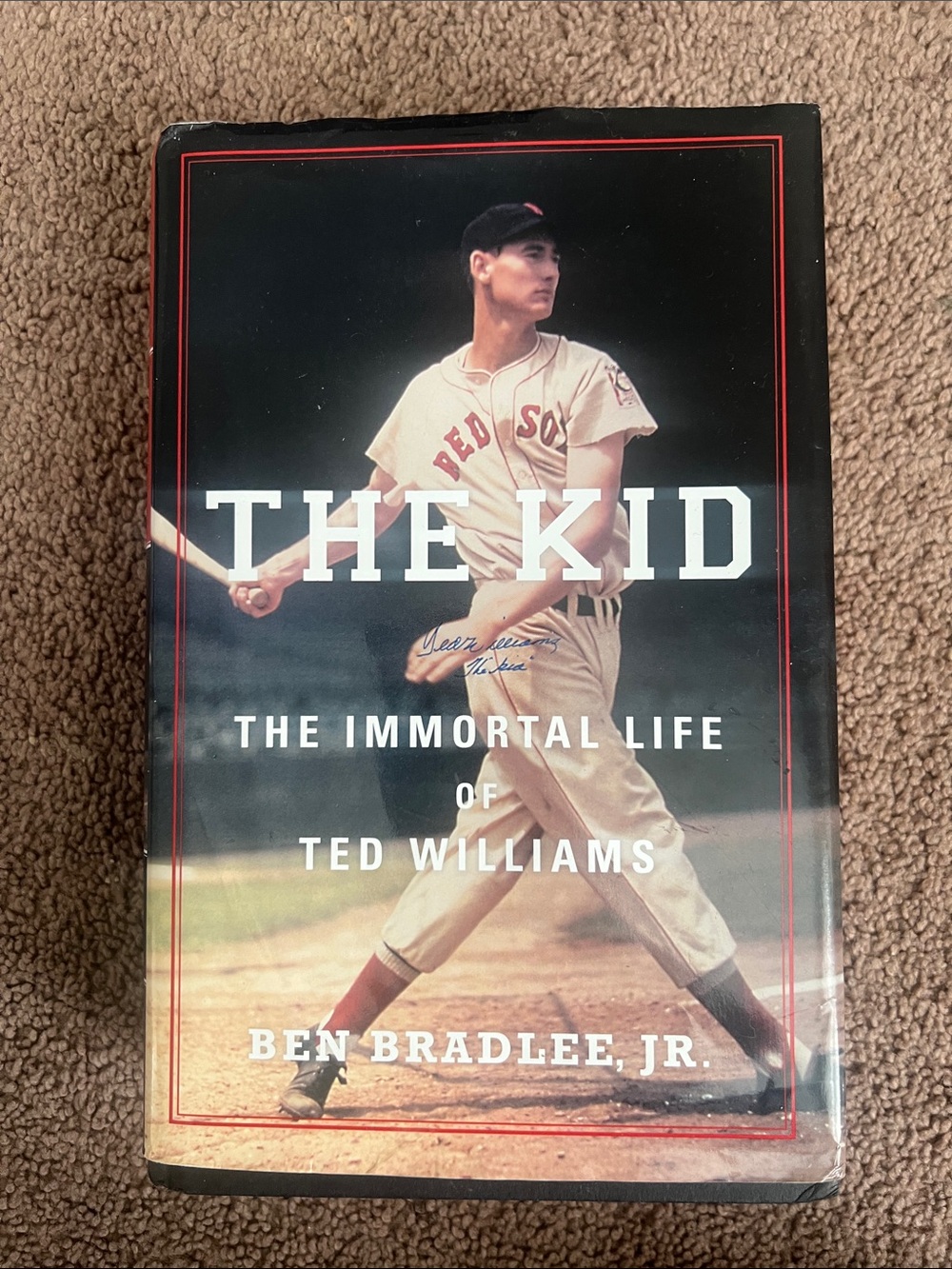 The Kid: The Immortal Life of Ted Williams - Hardcover Book